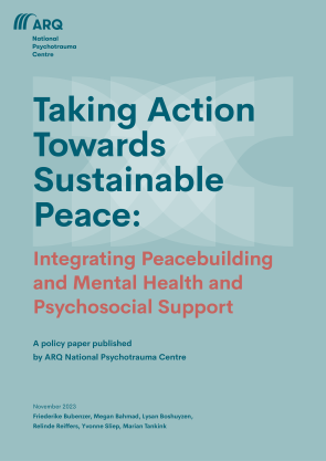 Taking Action Towards Sustainable Peace: integrating Peacebuilding and Mental Health and Psychosocial Support